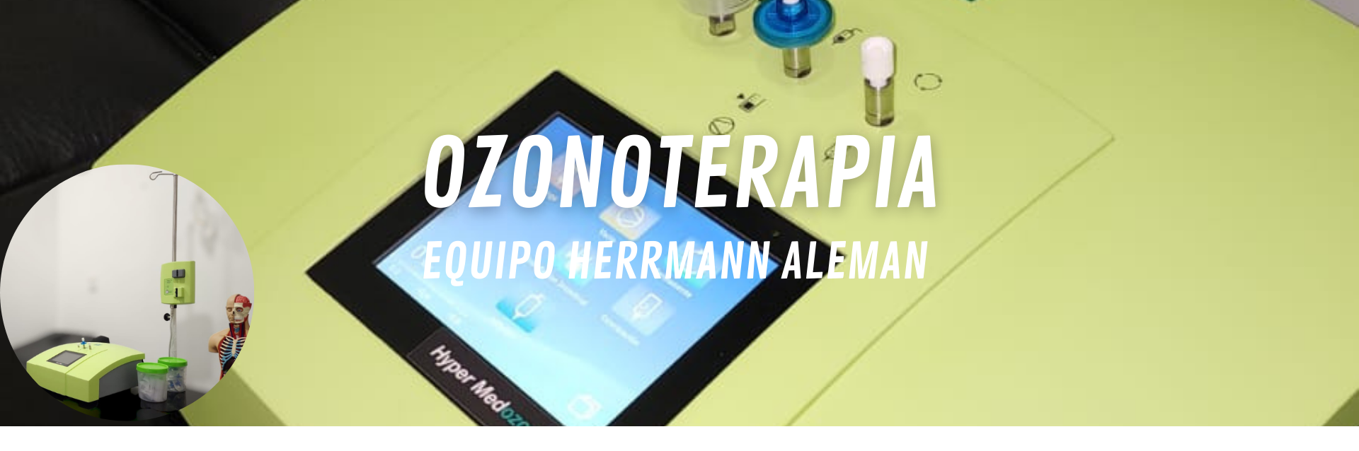 Terapias de ozono con equipo herrmann alemán de ozonoterapia en colombia